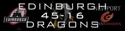 Edinburgh 45-16  Dragons